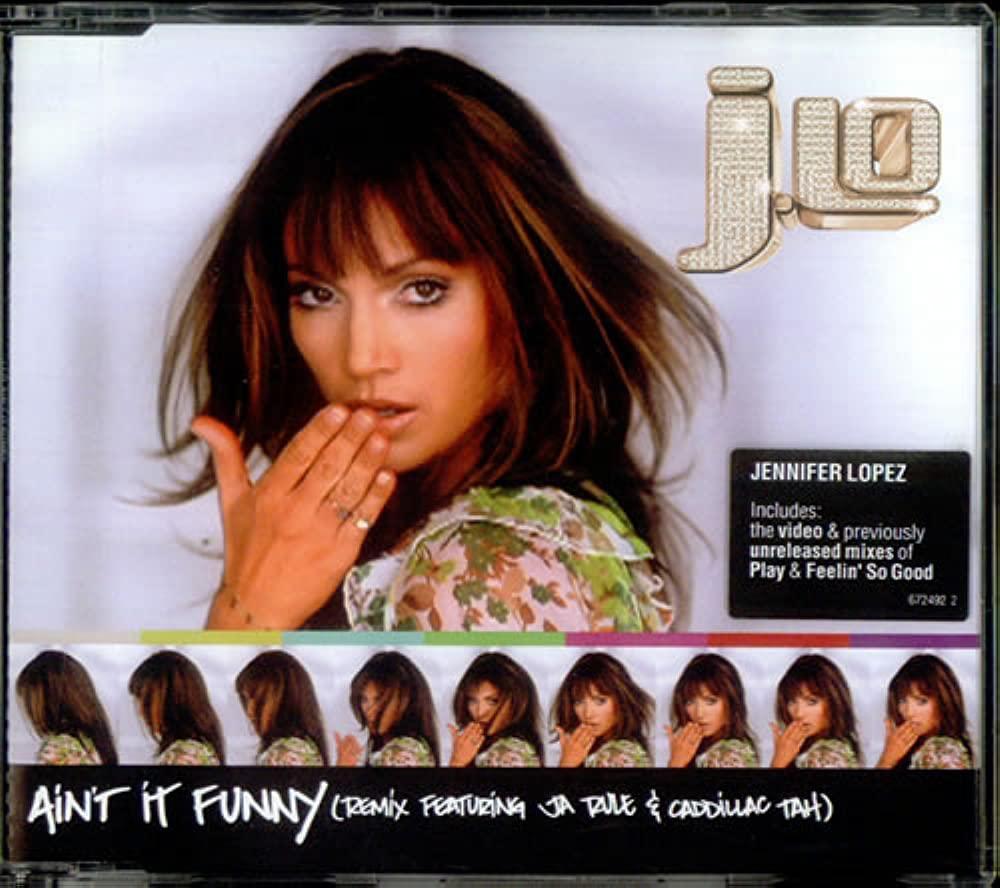 Jennifer Lopez Feat. Ja Rule: Ain't It Funny, Remix (2002