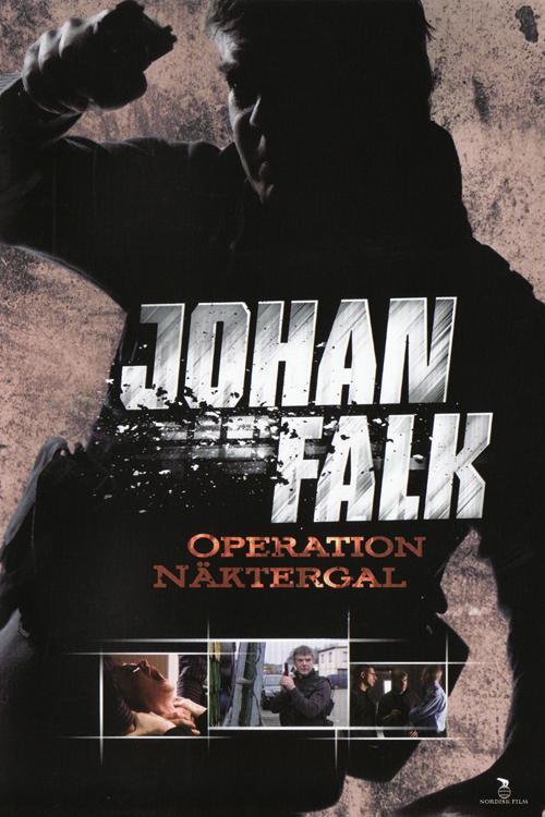 Image gallery for Johan Falk Nightingale Operation FilmAffinity