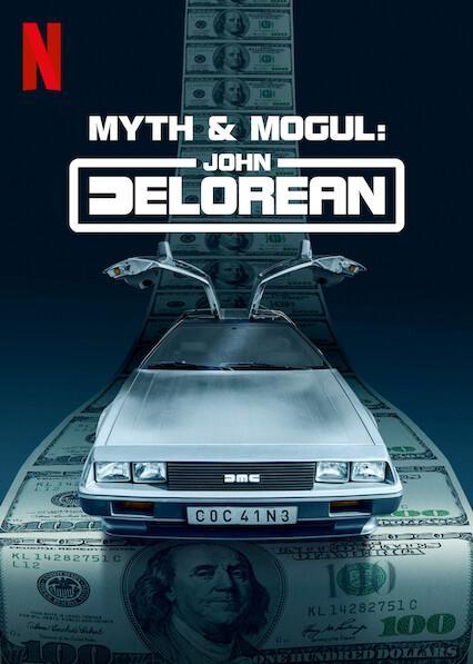 John DeLorean: Un magnate de leyenda (2021) - Filmaffinity