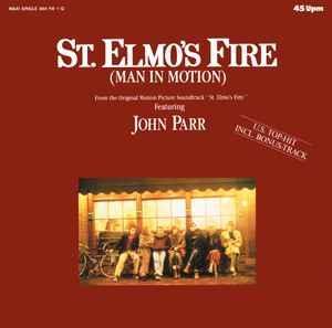 Image gallery for John Parr: St. Elmo's Fire (Man in Motion) (Music ...