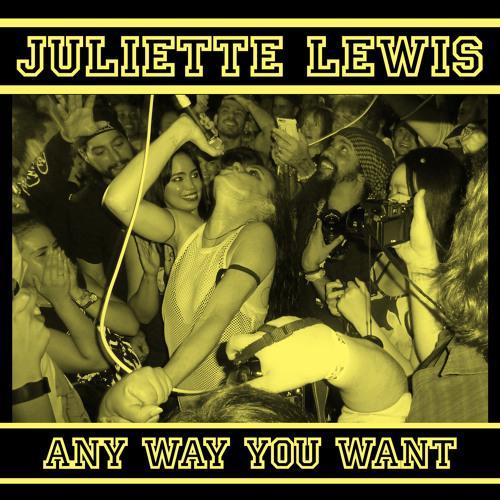 Image gallery for Juliette Lewis: Any Way You Want (Music Video ...