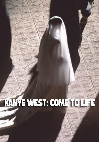 Kanye West: Come to Life (2021) - Filmaffinity