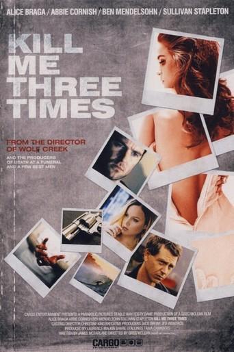 Image Gallery For Kill Me Three Times Filmaffinity