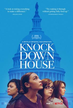 Knock Down The House 2019 Filmaffinity