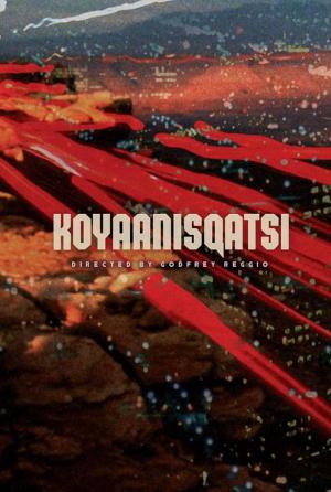 Koyaanisqatsi - Life Out of Balance (1982) - Filmaffinity