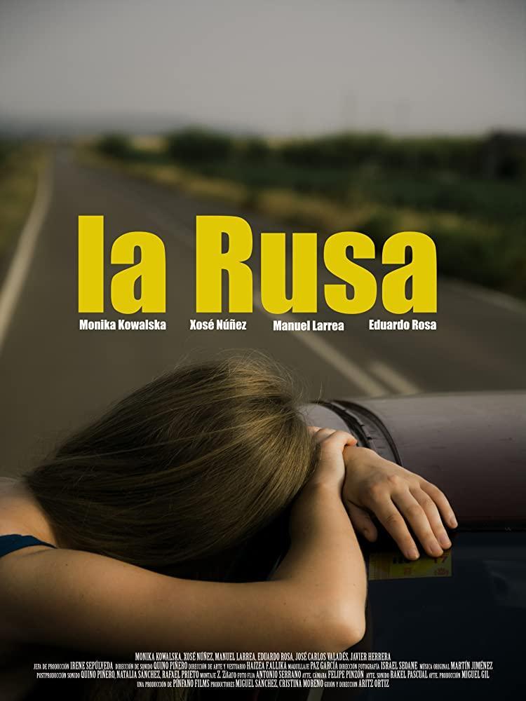 La Rusa (2018) - FilmAffinity