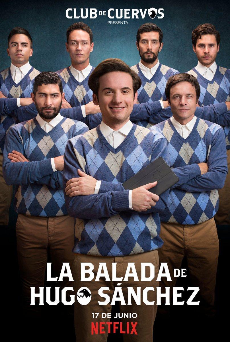 La balada de Hugo Sánchez (2018) - Filmaffinity