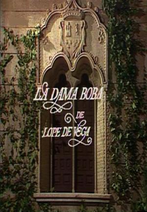 La dama boba de Lope de Vega (TV)
