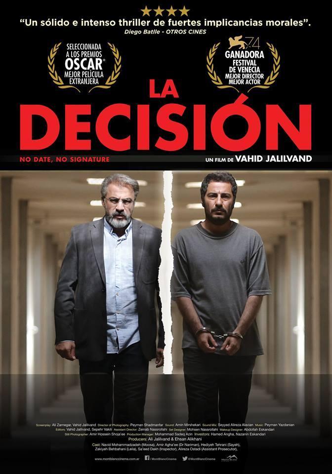 La decisión (2017) - Filmaffinity