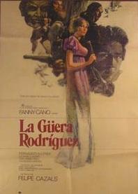 La Guera Rodriguez 1977 Filmaffinity