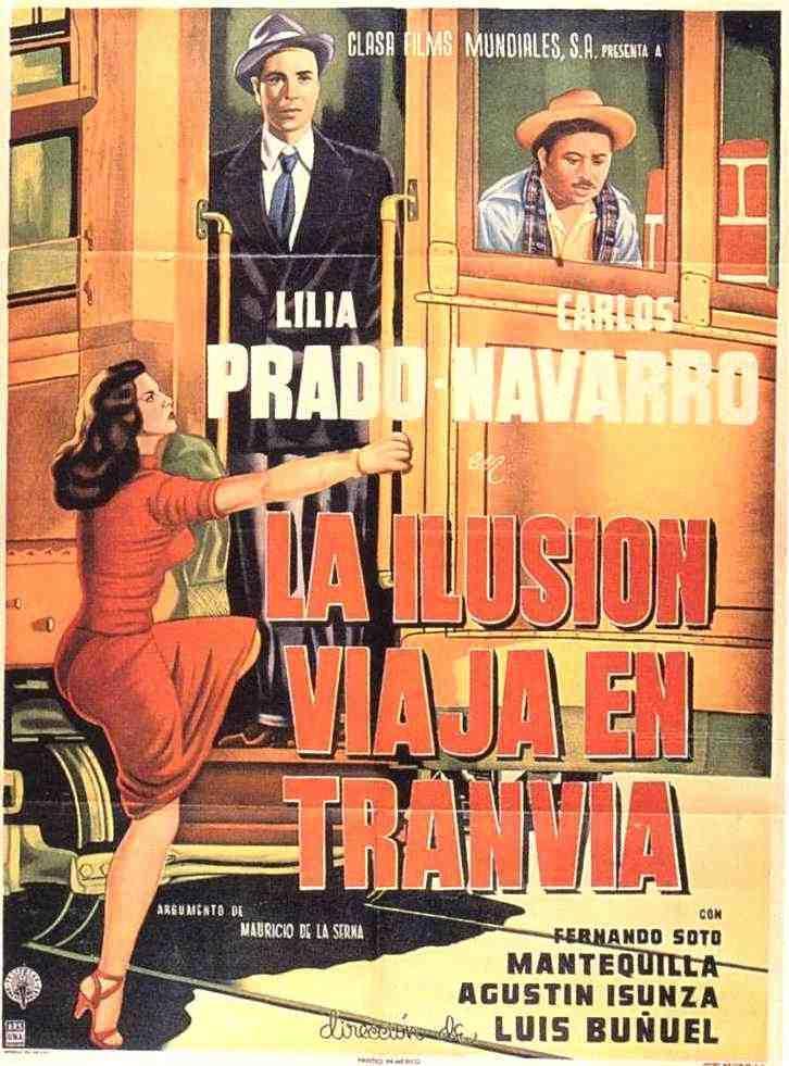 La ilusión viaja en tranvía (1953) - Filmaffinity