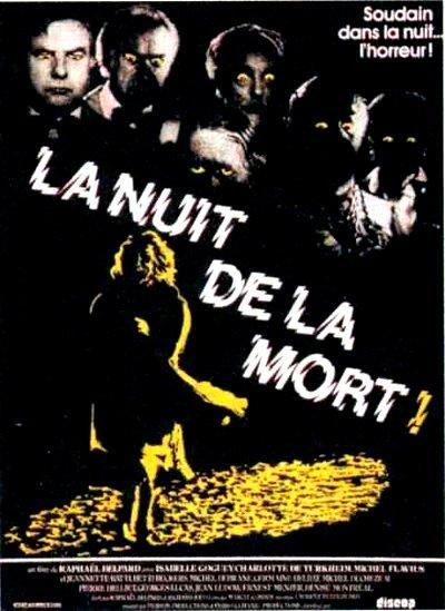 Image gallery for La nuit de la mort! - FilmAffinity