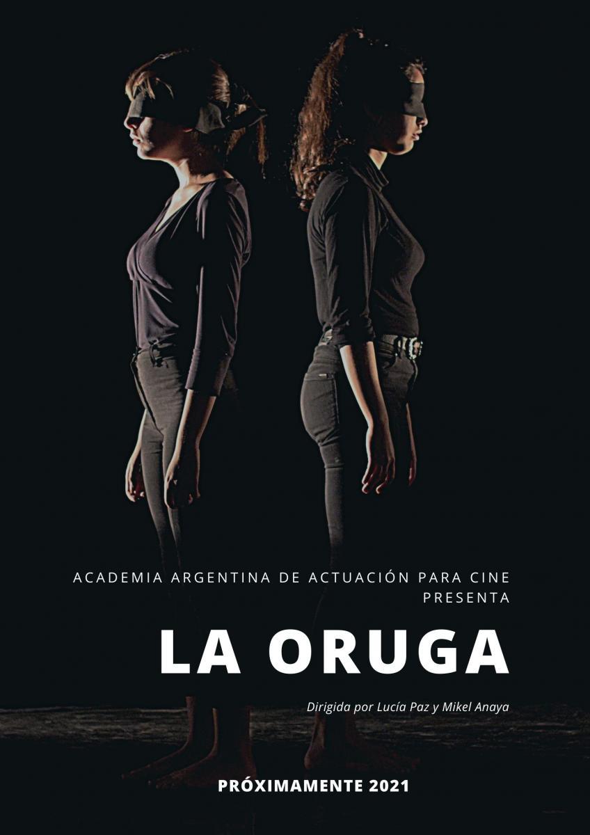 La oruga (2021) - Filmaffinity