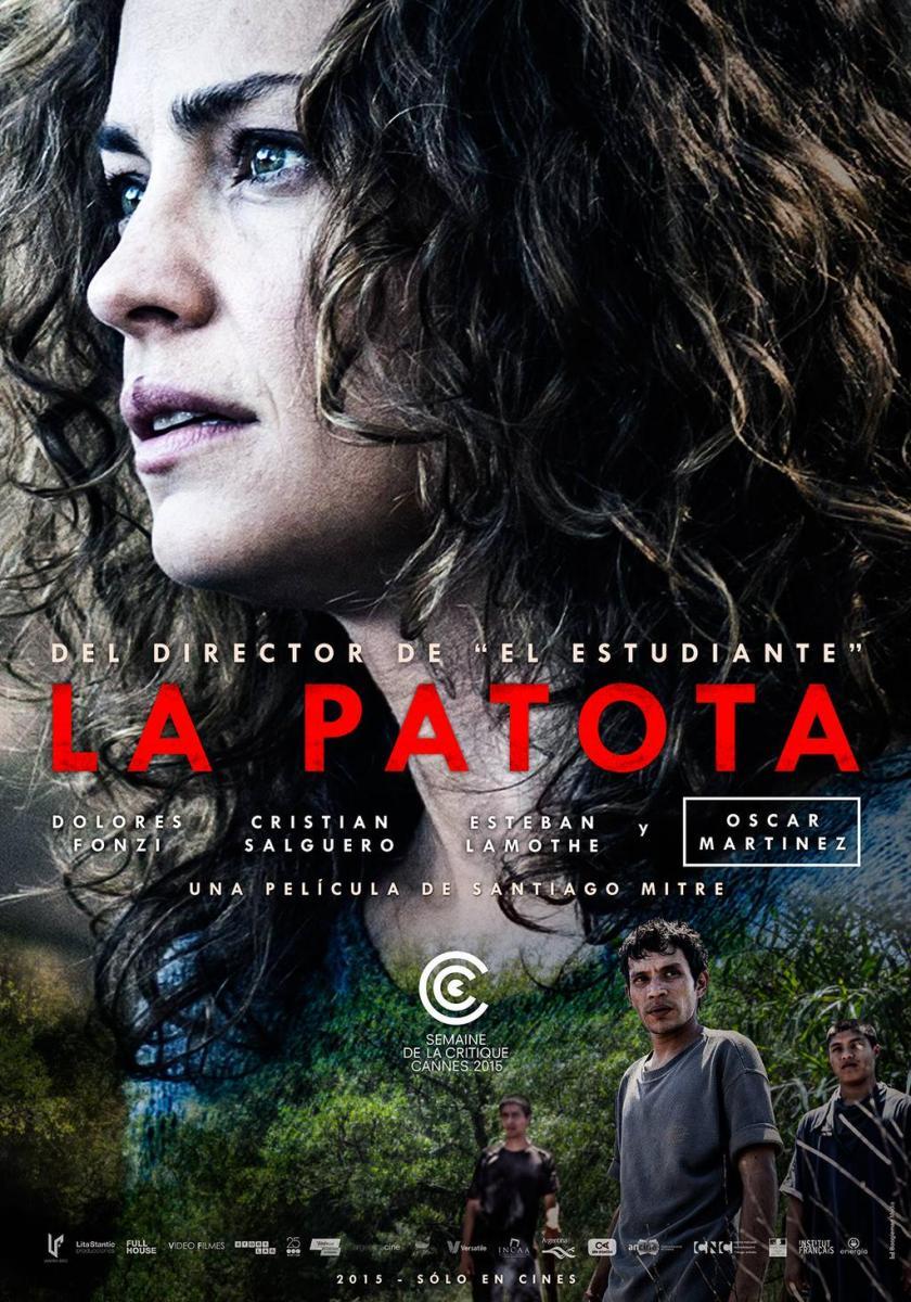 La patota (2015) - Filmaffinity