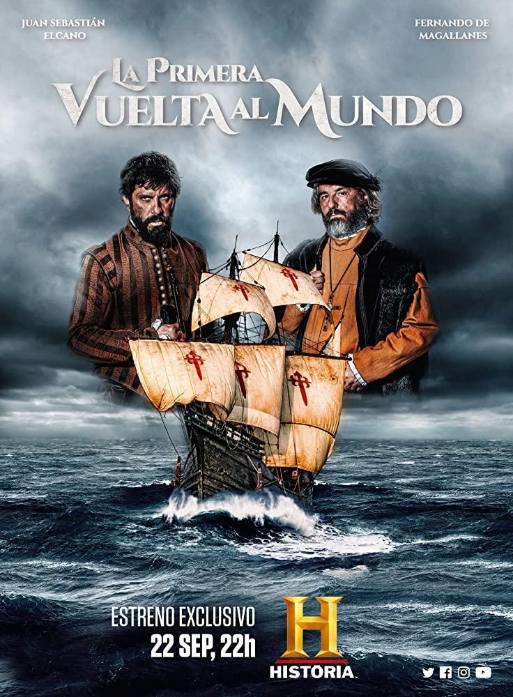 La Primera Vuelta Al Mundo Serie De Tv 2019 Filmaffinity