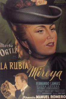 La rubia Mireya (1948) - Filmaffinity