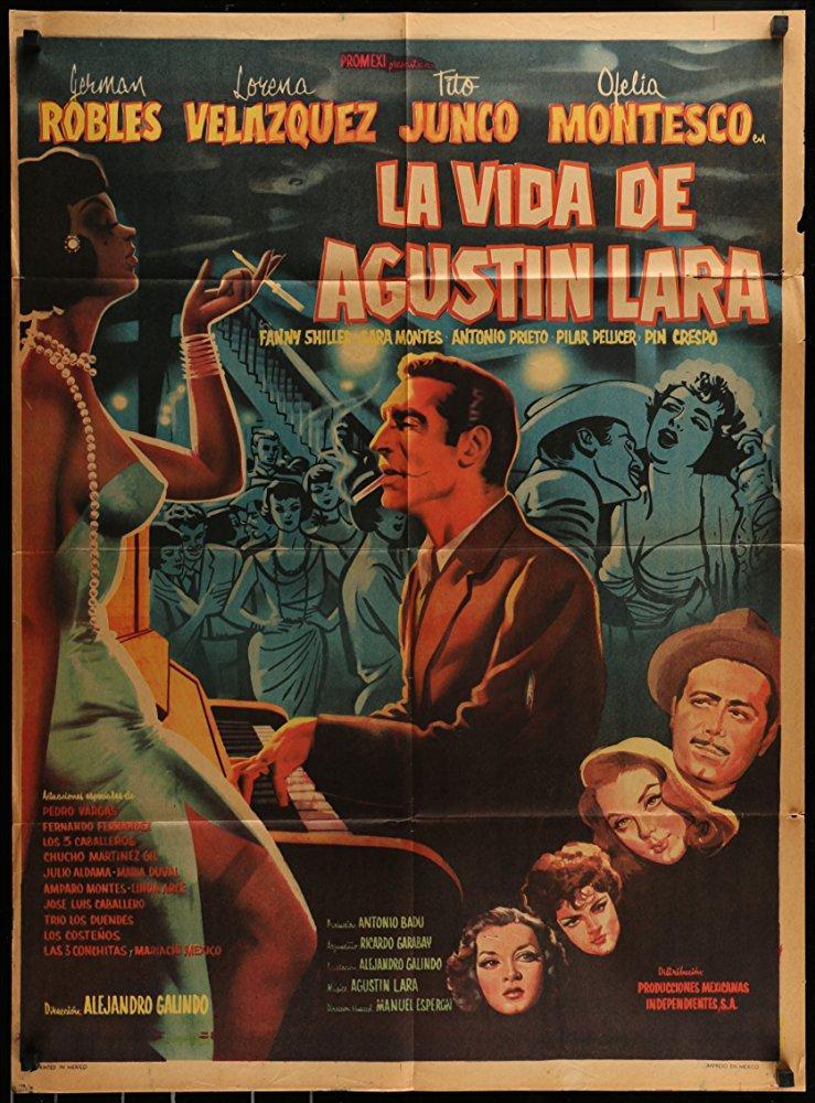 La vida de Agustín Lara (1958) - Filmaffinity