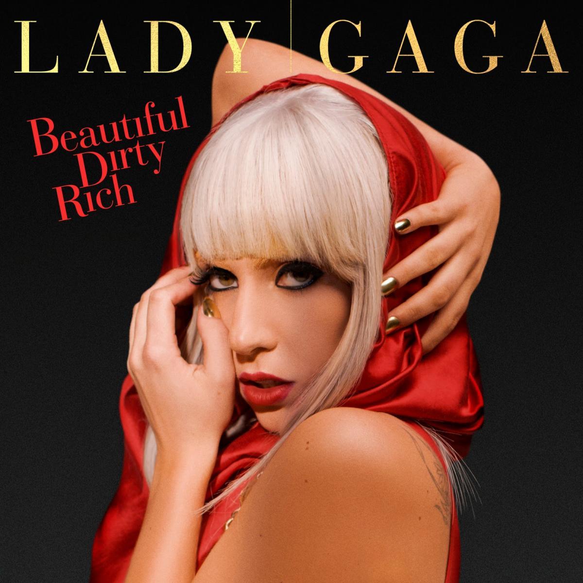 Леди гага популярные песни. Леди Гага 2008. Леди Гага beautiful, Dirty, Rich. Леди Гага красивая. Леди Гага с короткой стрижкой.