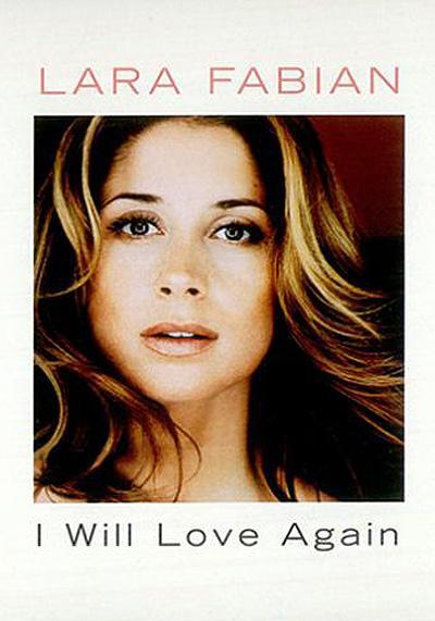 Lara Fabian: I Will Love Again (1999) - Filmaffinity