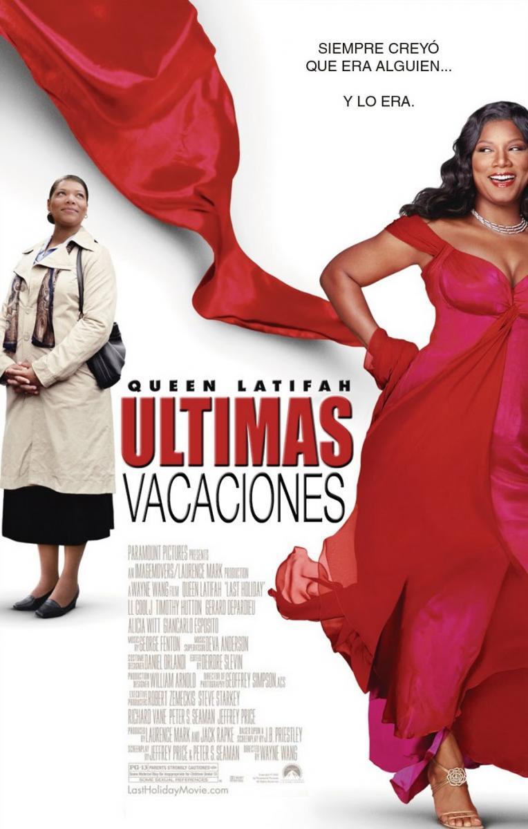 Last Holiday (2006) - Filmaffinity