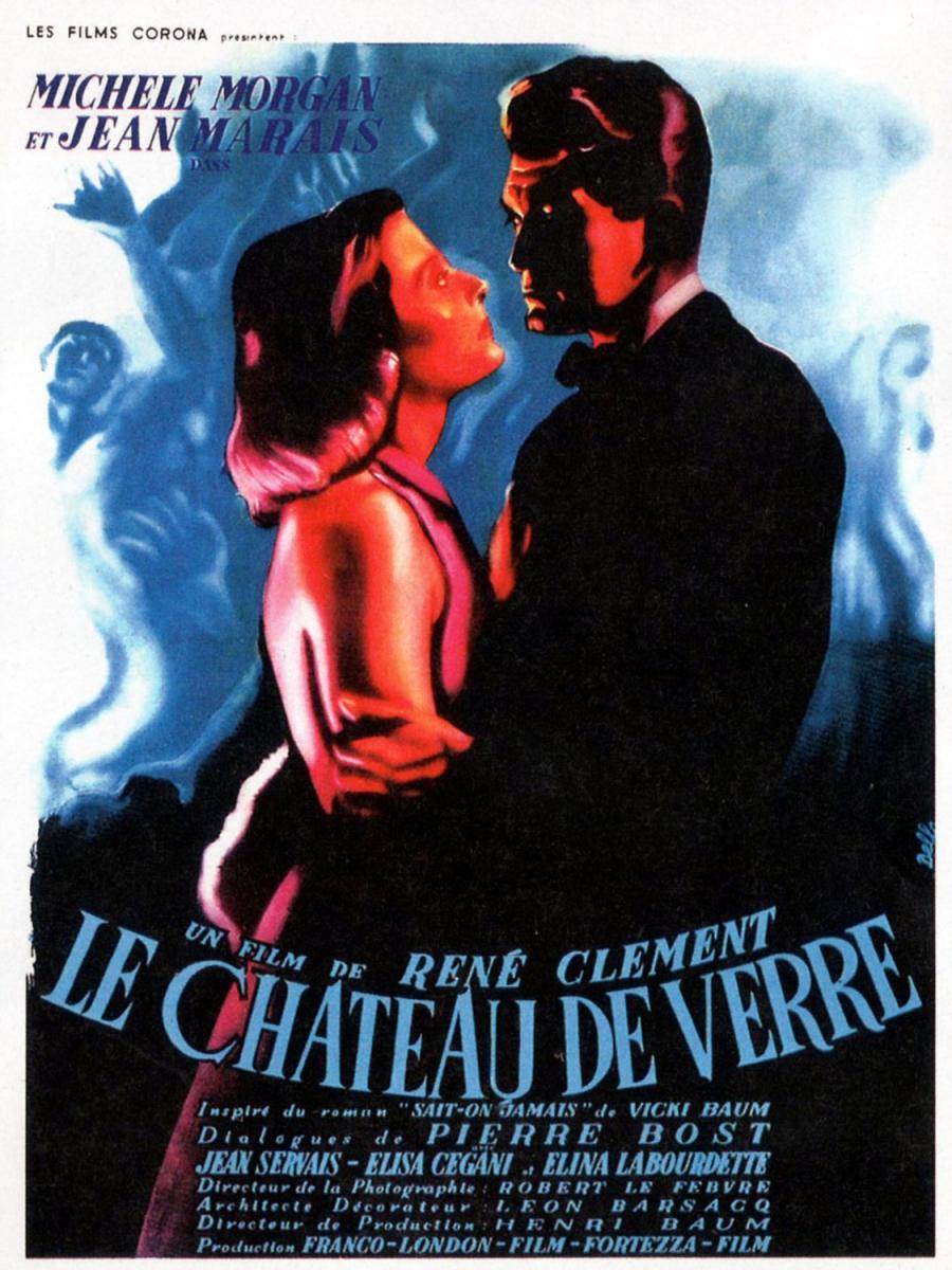 Le Chateau De Verre 1950 Filmaffinity