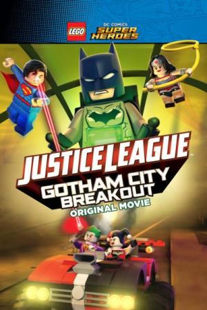 Lego DC Comics Superheroes: Justice League - Gotham City Breakout (2016) -  Filmaffinity