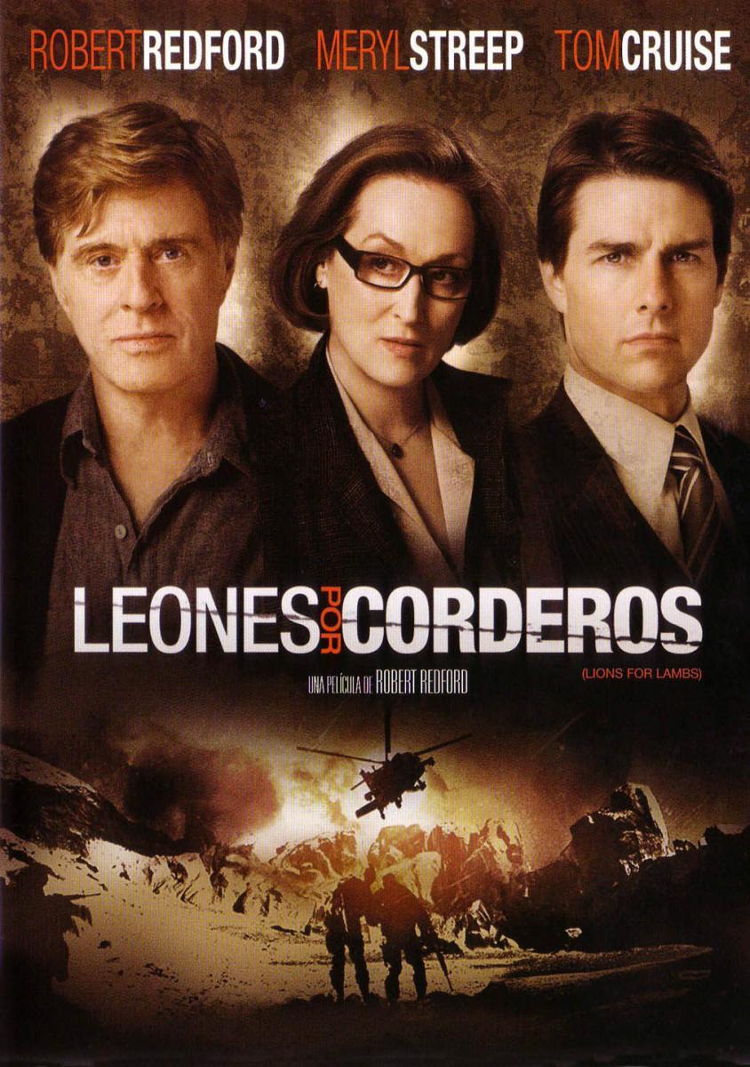 Leones por corderos (2007) - Filmaffinity