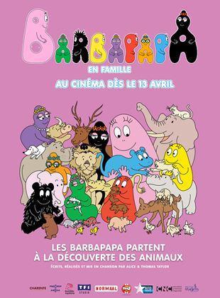 Les Barbapapa partent à la découverte des animaux (2022) - Filmaffinity
