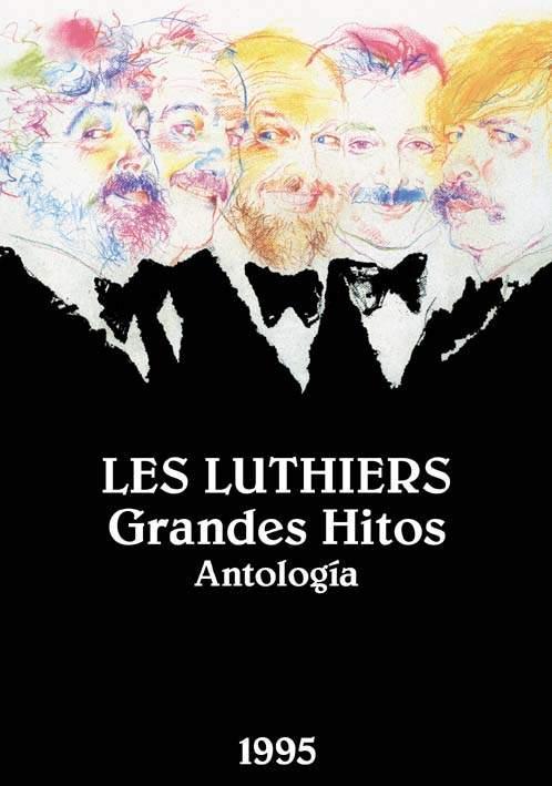 Les Luthiers: Grandes Hitos Antología 1080p [MediaFire]