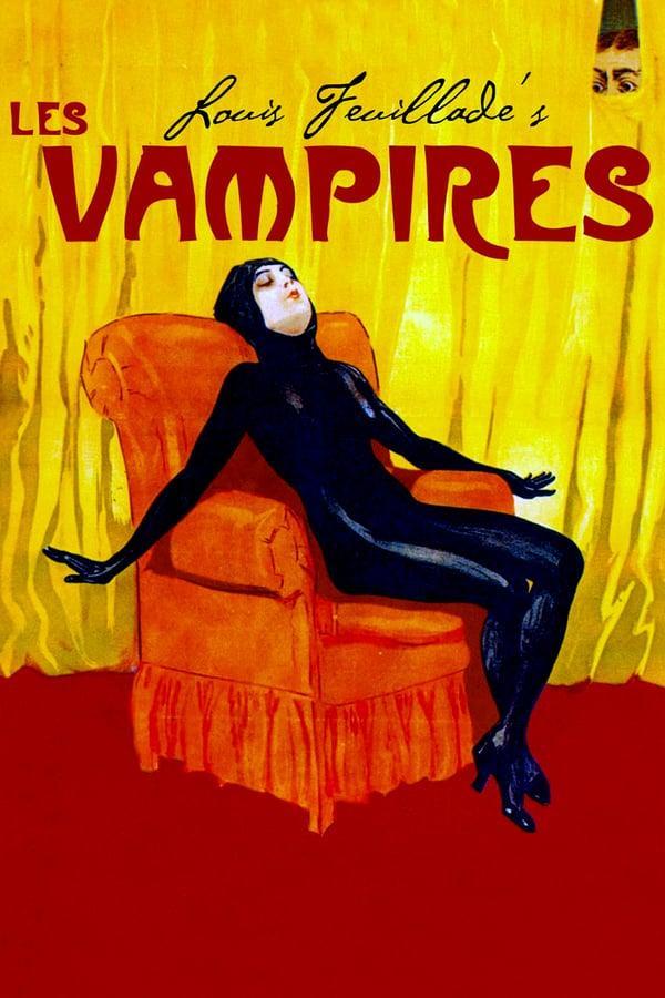 Les Vampires (1915) - Filmaffinity