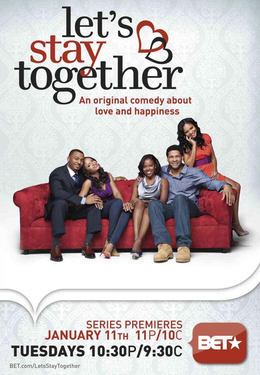 Let's Stay Together (TV Series) (2011) - FilmAffinity