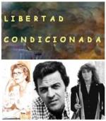 Libertad condicionada (TV Series) (TV Series)