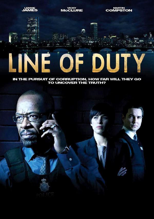 Line of Duty (2012) - Filmaffinity