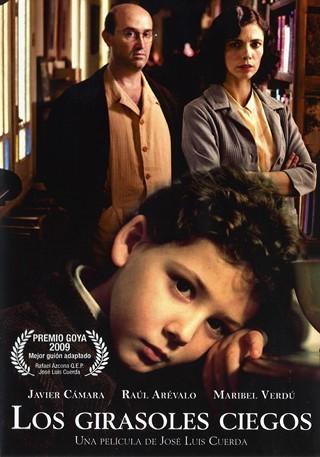 Los girasoles ciegos (2008) - Filmaffinity