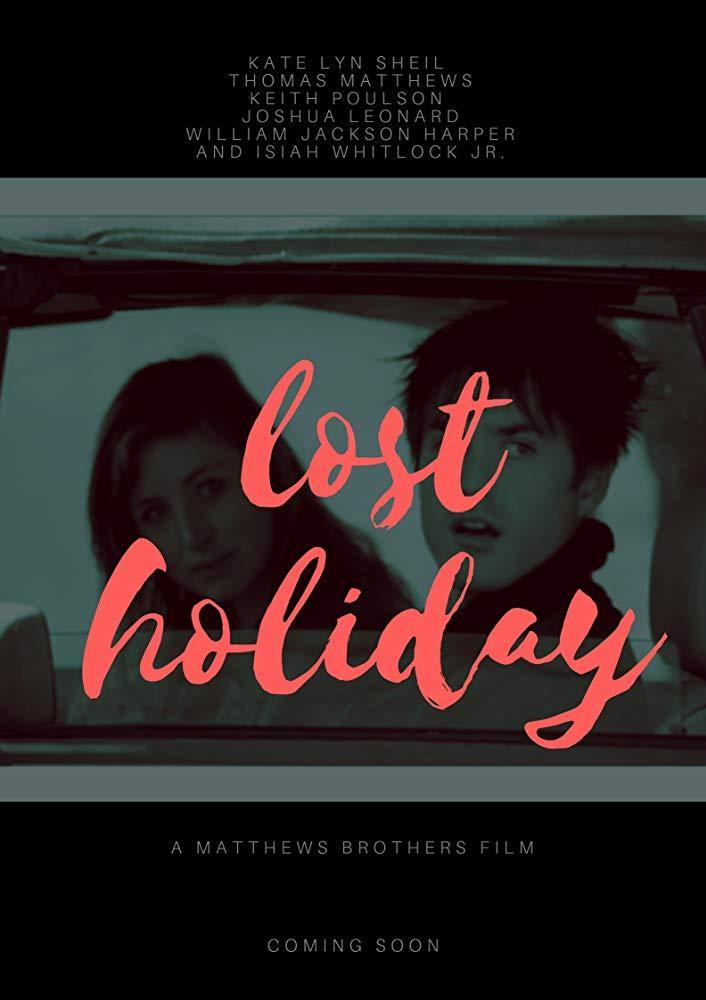 Lost Holiday (2019) - Filmaffinity