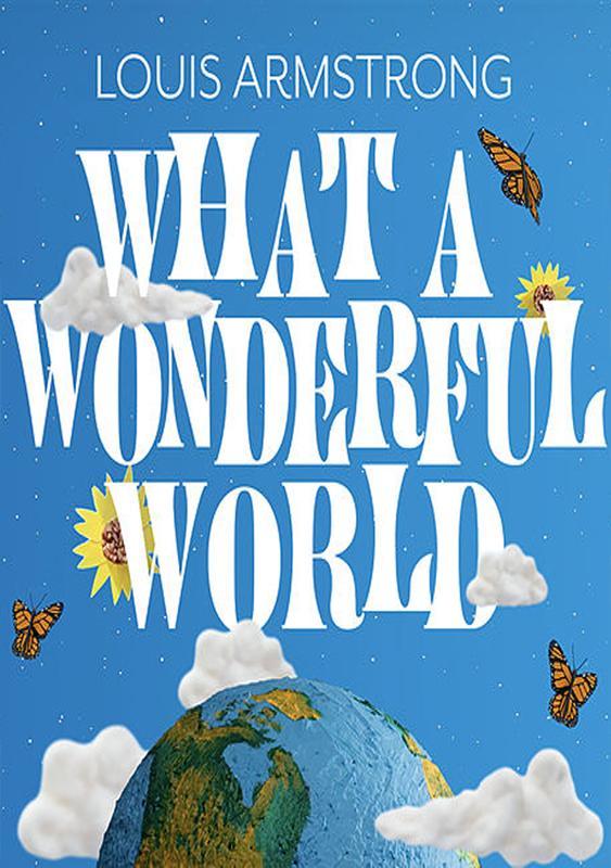 Louis Armstrong What A Wonderful World (Vídeo musical) (2020