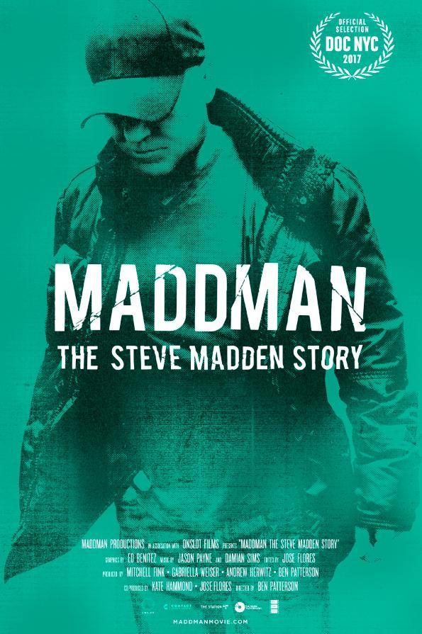 Casarse Adentro recluta Maddman: The Steve Madden Story (2017) - Filmaffinity