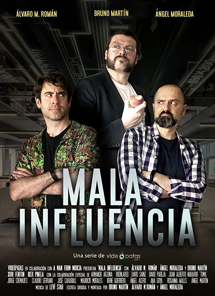 Mala influencia (Serie de TV) (2020) - FilmAffinity
