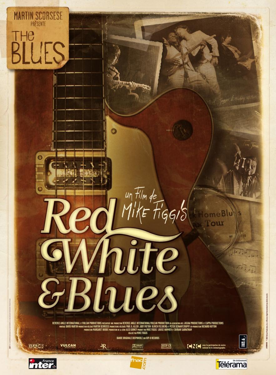 Martin Scorsese Presents the Blues - Red, White & Blues (2003
