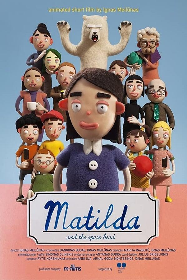 Matilda and the Spare Head (S) (2020) - Filmaffinity Matilda and the Spare Head (S) (2020) - Filmaffinity