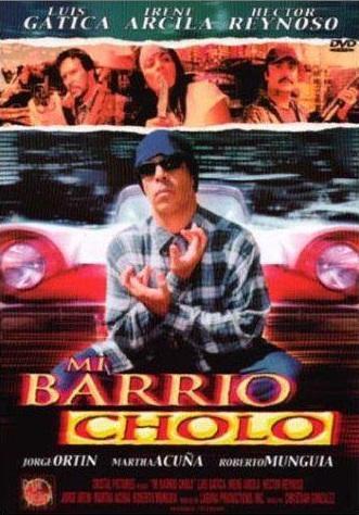 Mi barrio cholo (2003) - FilmAffinity