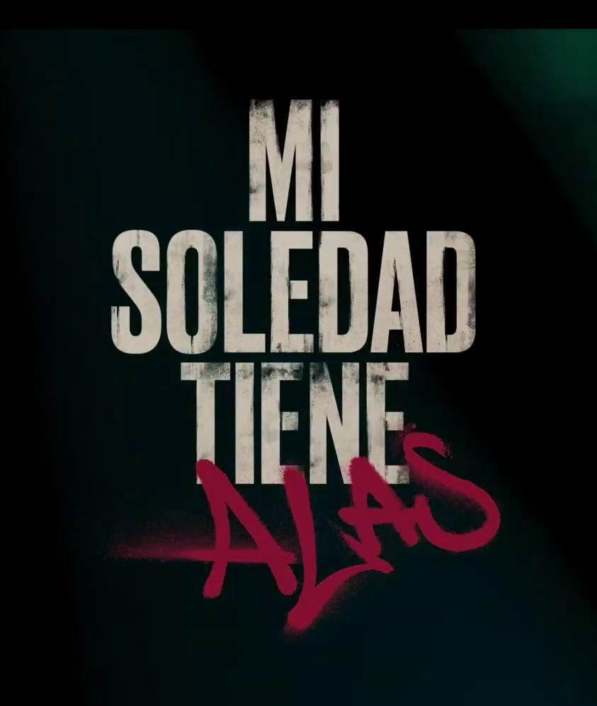 Mi soledad tiene alas (2023) - Filmaffinity