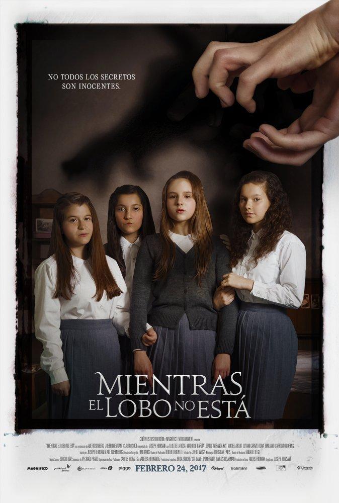 Mientras el lobo no está (2017) - Filmaffinity