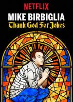 Mike Birbiglia: Thank God For Jokes (TV) (TV)
