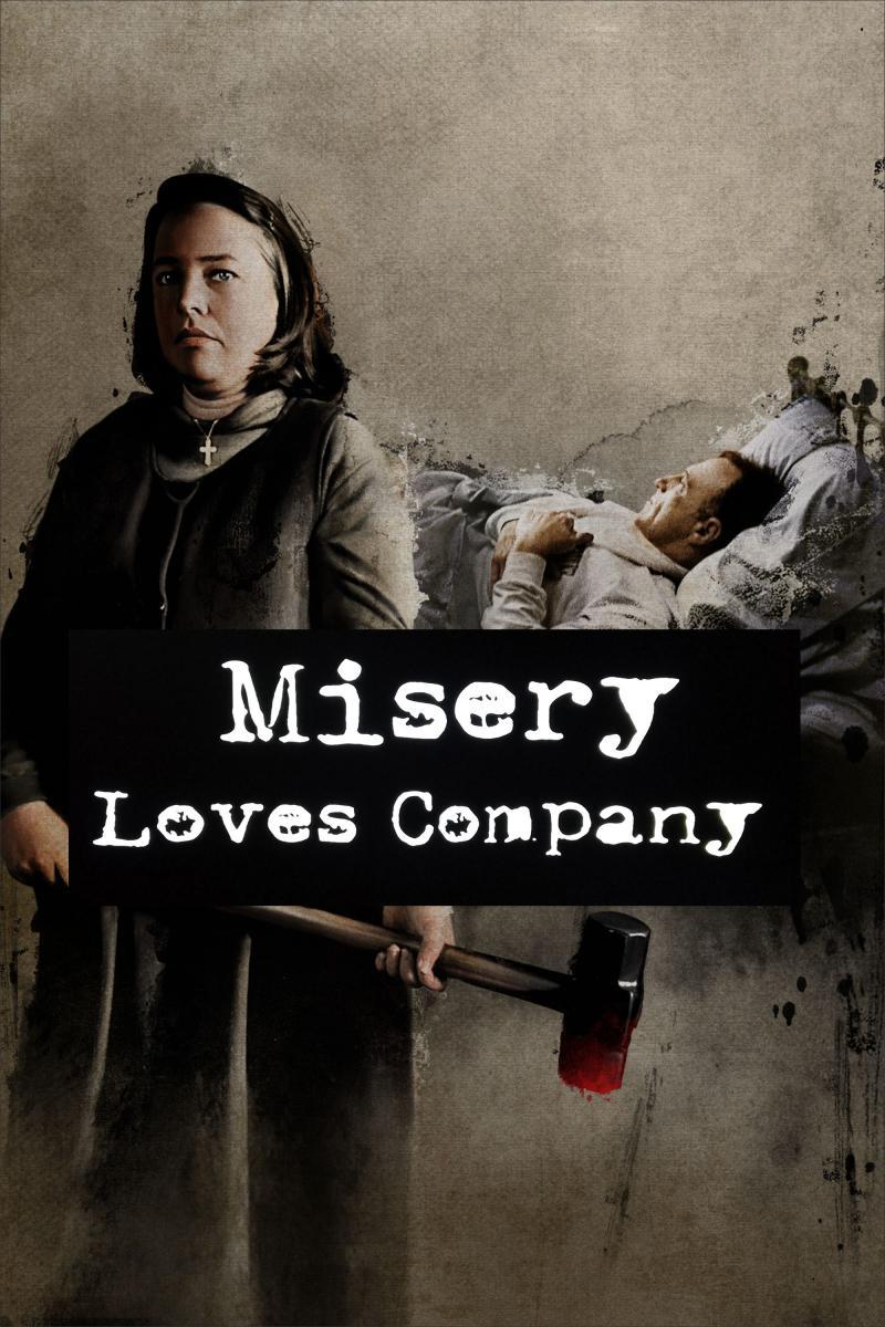 Misery Loves Company (2002) - Filmaffinity