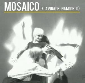 Mosaico (La vida de una modelo) (1970) - Filmaffinity