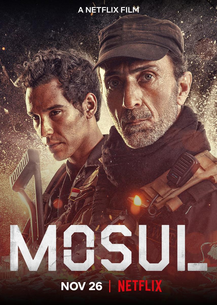 Mosul (2019) - Filmaffinity