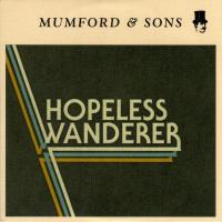 Mumford & Sons: Hopeless Wanderer (Vídeo musical) - Caratula B.S.O