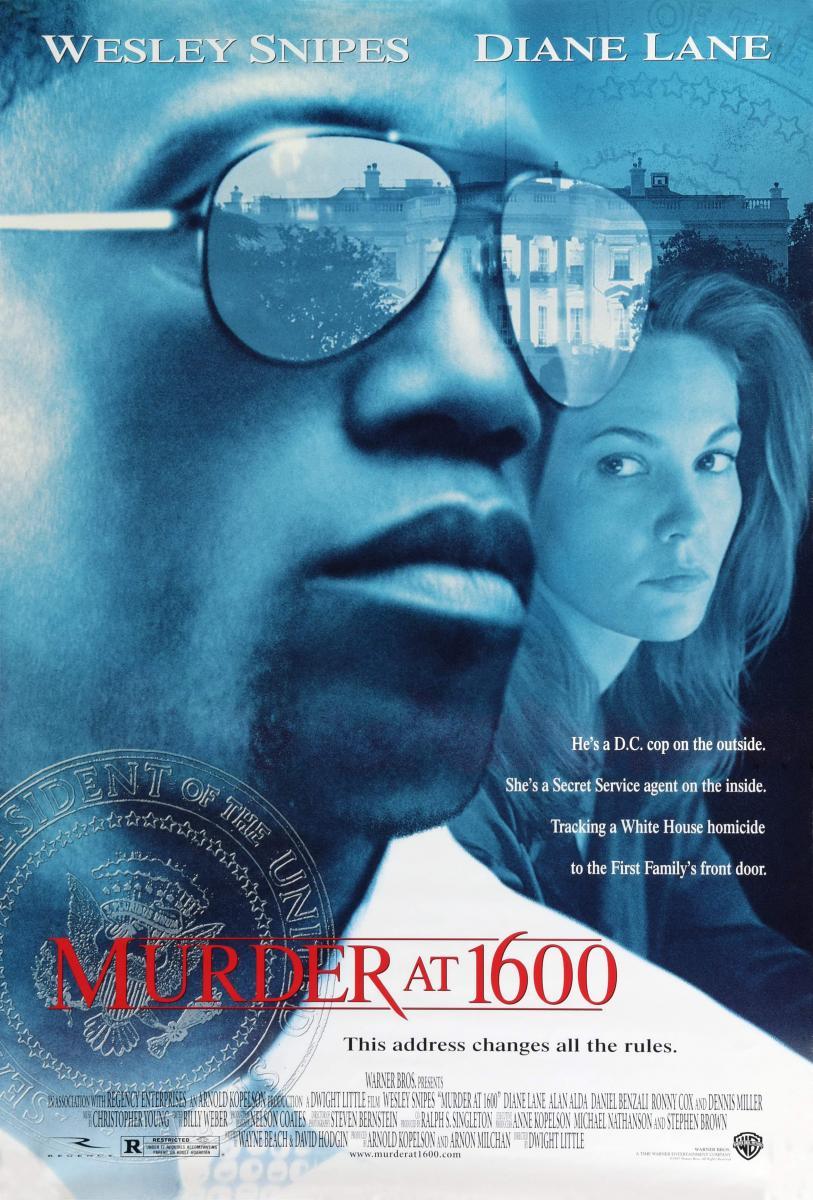 Murder at 1600 (1997) - Filmaffinity