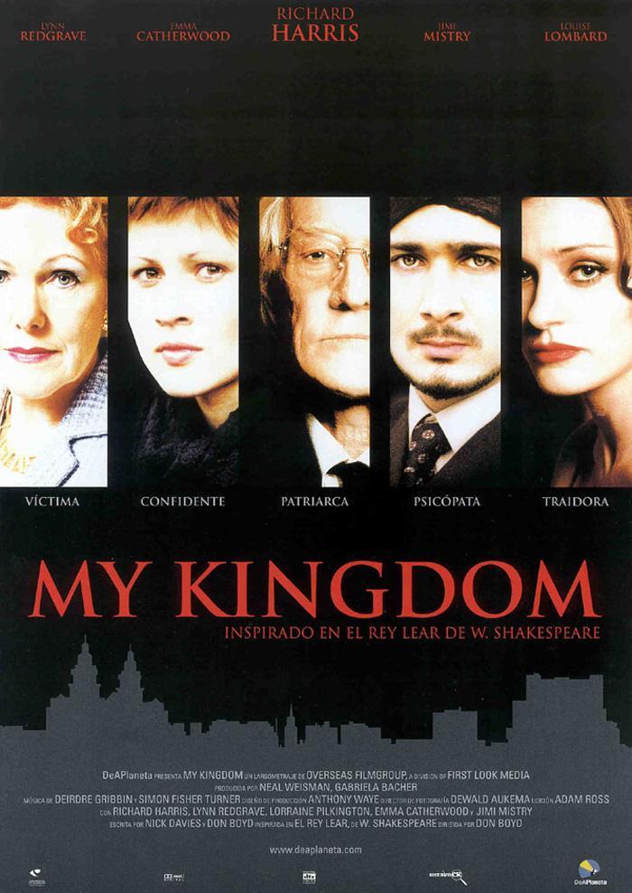 My Kingdom (2001) - Filmaffinity
